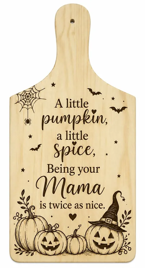 Bethany's digital proof of a paddle chopping board: 'A little pumpkin, a little spice, Being your Mama is twice as nice', with pumpkins, bats and a spider web.