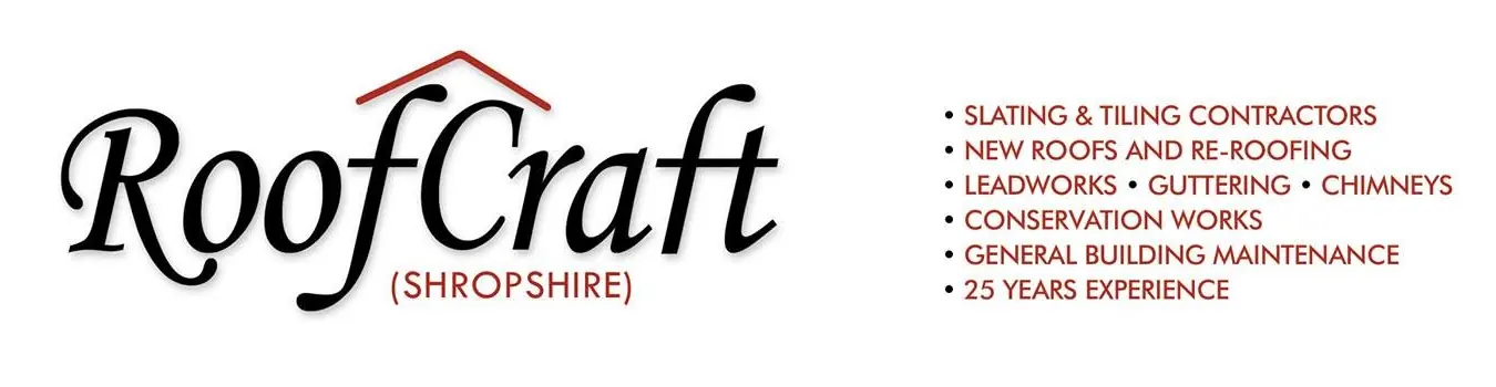 The RoofCraft (Shropshire) letterhead: the script logo with a thin red roof line over it, and a list in red capitals: slating and tiling contractors, new roofs and re-roofing, leadworks, guttering, chimneys, conservation works, general building maintenance, 25 years experience.